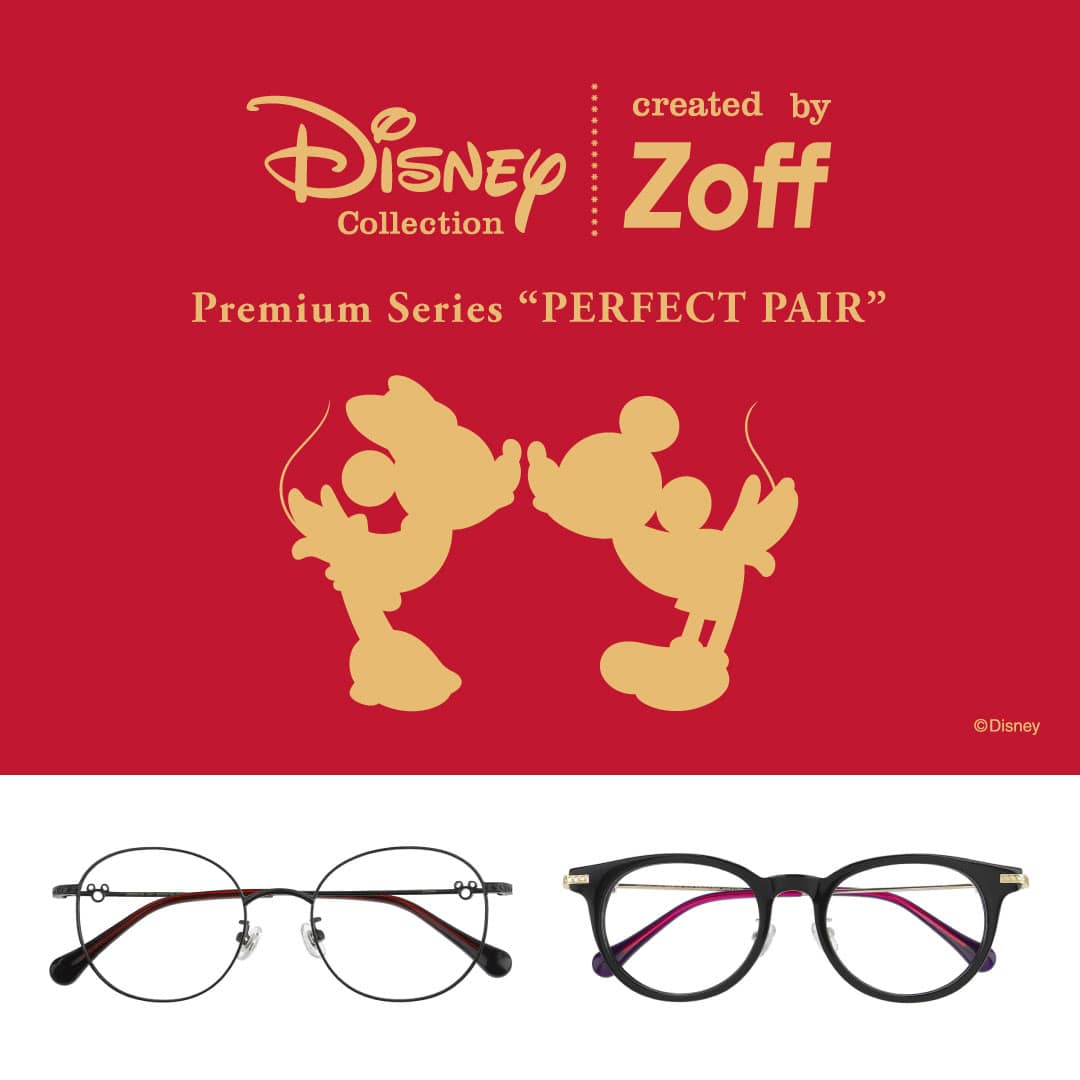 Disney Collection created by Zoff Disney Perfect Pair｜メガネのZoffオンラインストア