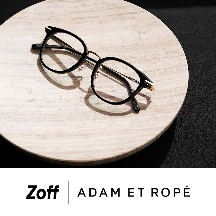 Zoff | ADAM ET ROPÉ｜メガネのZoffオンラインストア