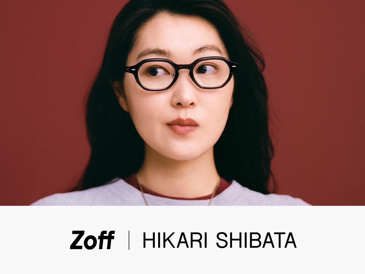 Zoff | HIKARI SHIBATA｜メガネのZoffオンラインストア