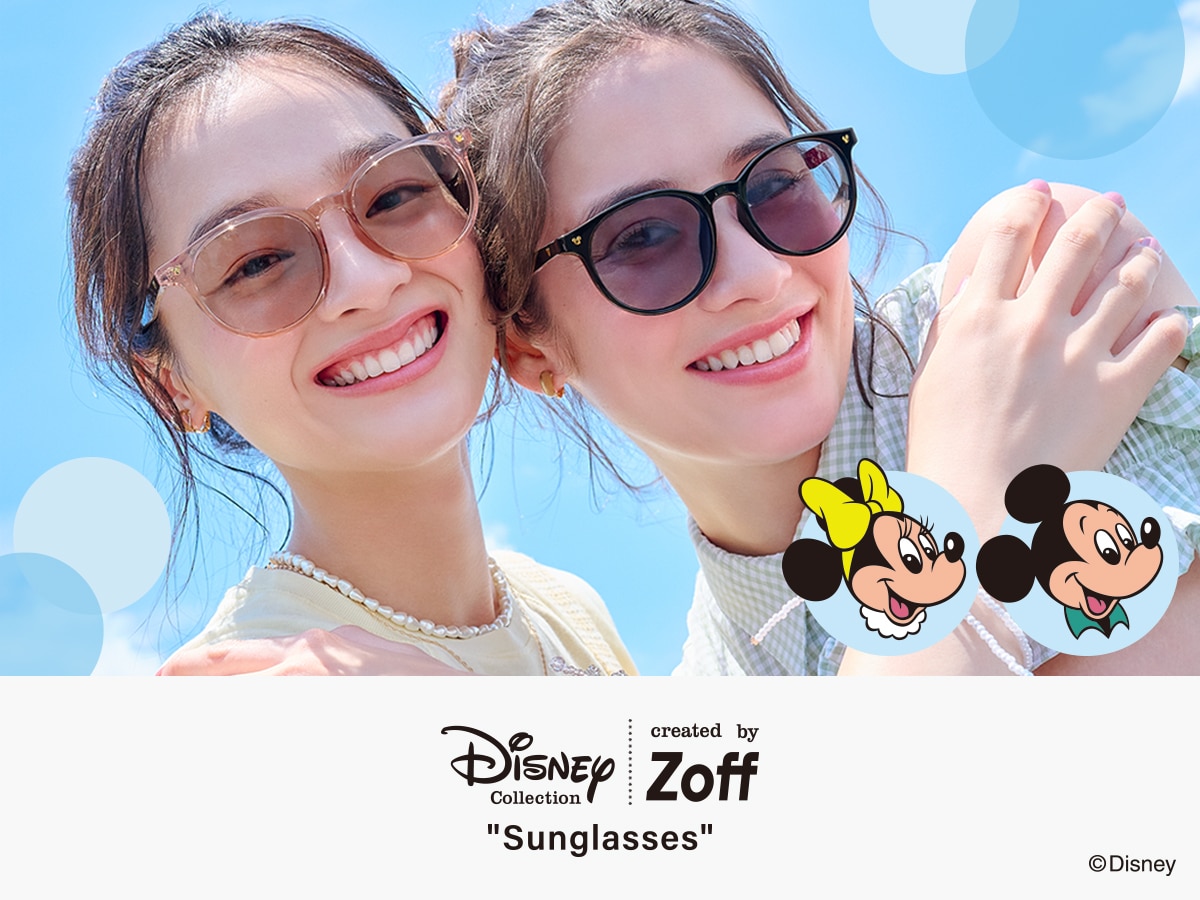 Disney Collection created by Zoff “SUNGLASSES”｜メガネのZoffオンラインストア（めがね・眼鏡ブランド）